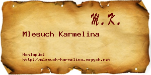 Mlesuch Karmelina névjegykártya
